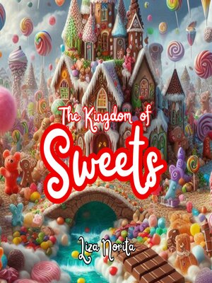 cover image of The Kingdom of Sweets